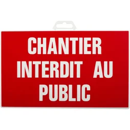 Plaque Chantier Interdit Au Public En Plastique