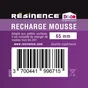 Recharge mousse 65 mm