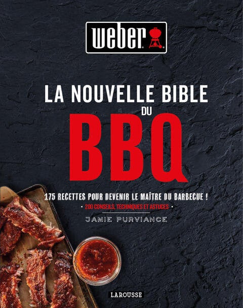 Livre de recettes WEBER La nouvelle bible du barbecue